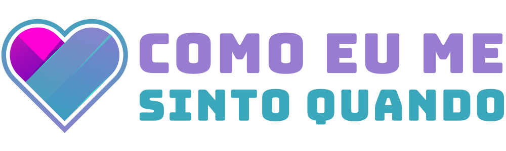 Como eu Me Sinto Quando